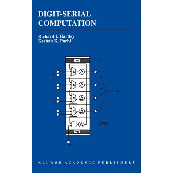 The Springer International Engineering a Digit-Serial Computation, Book 316, (Hardcover)