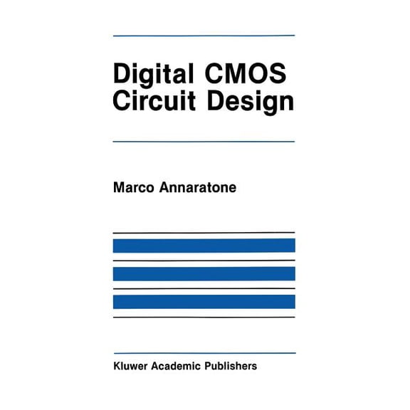 The Springer International Engineering a Digital CMOS Circuit Design, Book 16, (Paperback)