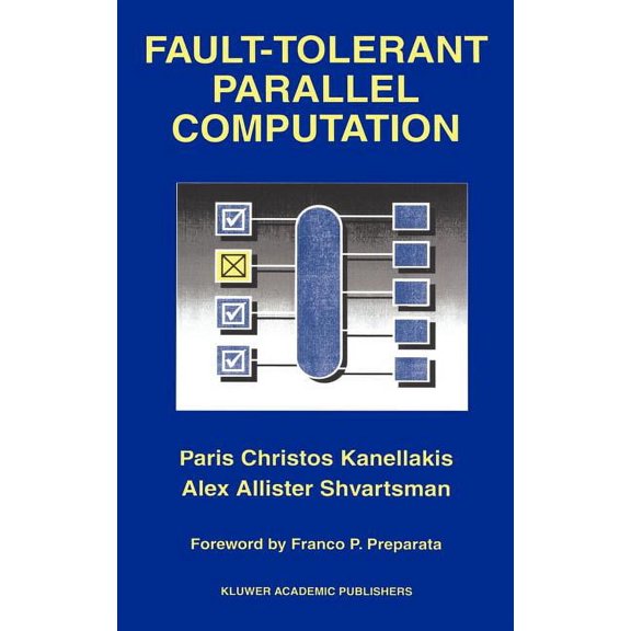 The Springer International Engineering a Fault-Tolerant Parallel Computation, Book 401, (Hardcover)