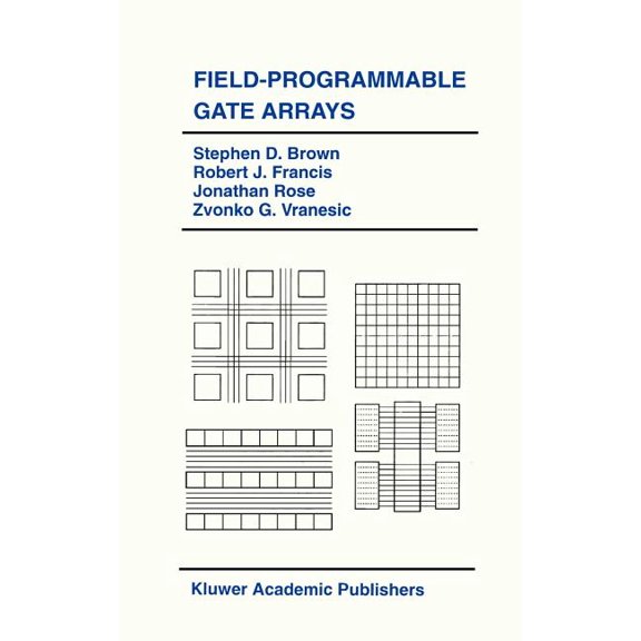 The Springer International Engineering a Field-Programmable Gate Arrays, Book 180, (Hardcover)