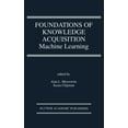 thumbnail image 1 of The Springer International Engineering a Foundations of Knowledge Acquisition: Machine Learning, Book 195, (Hardcover), 1 of 1