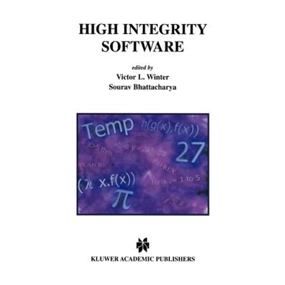 Pre-Owned The Springer International Engineering and Computer Science: High Integrity Software (Hardcover)