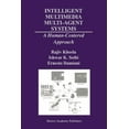 thumbnail image 1 of The Springer International Engineering a Intelligent Multimedia Multi-Agent Systems: A Human-Centered Approach, Book 582, (Paperback), 1 of 1