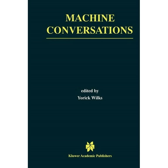 The Springer International Engineering a Machine Conversations, Book 511, (Paperback)