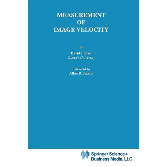 The Springer International Engineering a Measurement of Image Velocity, Book 169, (Paperback)