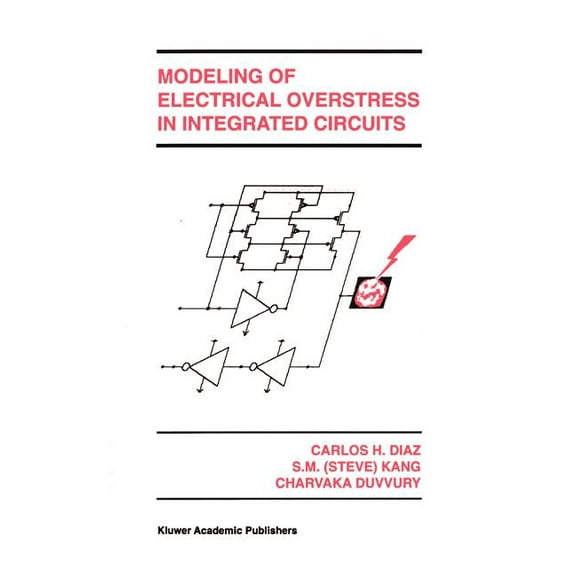 The Springer International Engineering a Modeling of Electrical Overstress in Integrated Circuits, Book 289, (Hardcover)