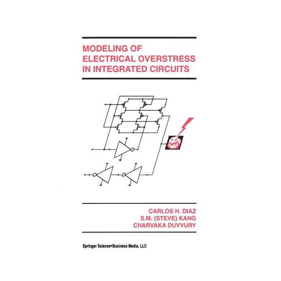 The Springer International Engineering a Modeling of Electrical Overstress in Integrated Circuits, Book 289, (Paperback)
