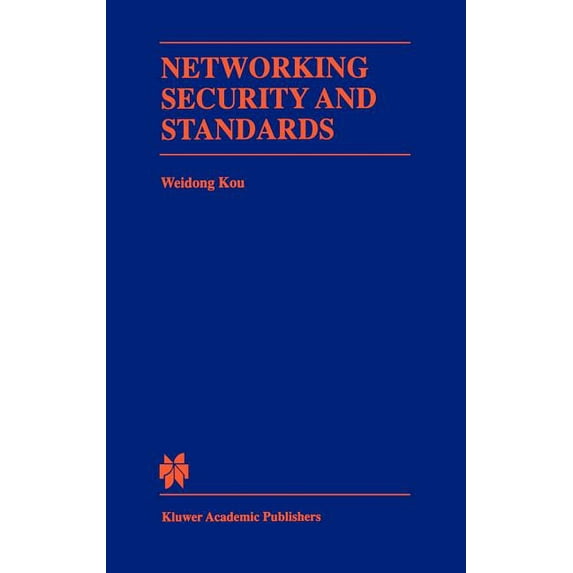 The Springer International Engineering a Networking Security and Standards, Book 394, (Hardcover)