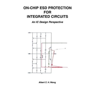 The Springer International Engineering a On-Chip Esd Protection for Integrated Circuits: An IC Design Perspective, Book 663, (Paperback)