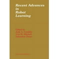 thumbnail image 1 of The Springer International Engineering a Recent Advances in Robot Learning: Machine Learning, Book 368, (Paperback), 1 of 1
