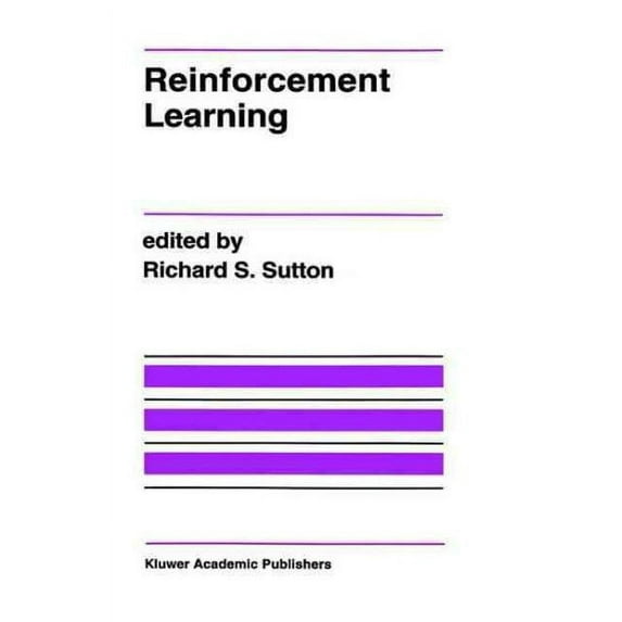 The Springer International Engineering and Computer Science: Reinforcement Learning (Hardcover)