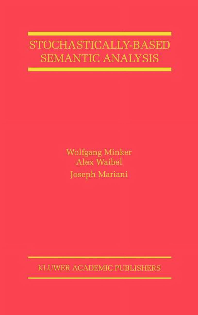 The Springer International Engineering a Stochastically-Based Semantic Analysis, Book 514, (Hardcover)