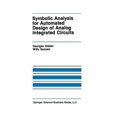 thumbnail image 1 of The Springer International Engineering a Symbolic Analysis for Automated Design of Analog Integrated Circuits, Book 137, (Paperback), 1 of 1