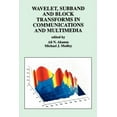 thumbnail image 1 of The Springer International Engineering a Wavelet, Subband and Block Transforms in Communications and Multimedia, Book 504, (Paperback), 1 of 1