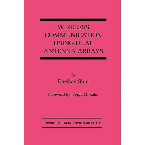 The Springer International Engineering a Wireless Communication Using Dual Antenna Arrays, Book 529, (Paperback)
