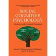 thumbnail image 1 of The Springer Social Clinical Psychology Social Cognitive Psychology: History and Current Domains, (Paperback), 1 of 1
