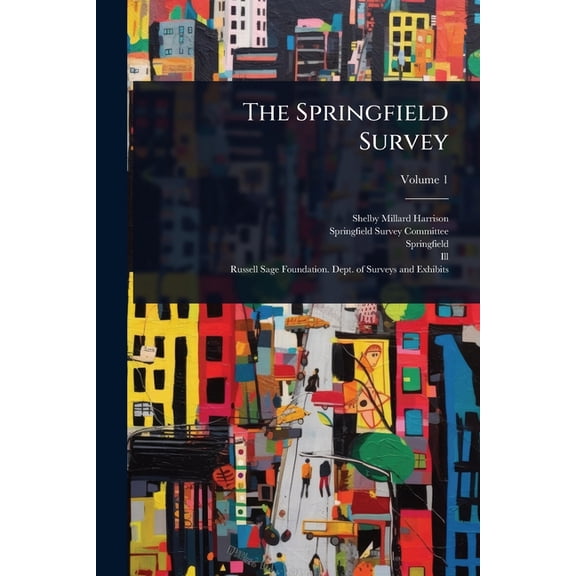 The Springfield Survey, (Paperback)