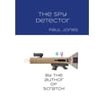 thumbnail image 1 of The Spy Detector, (Paperback), 1 of 1