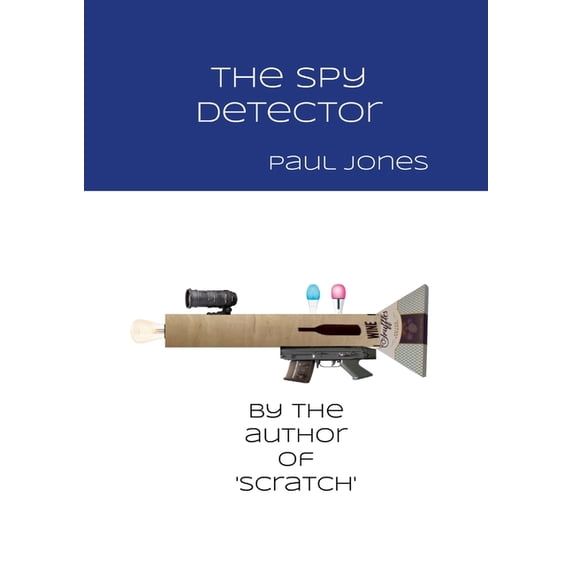 The Spy Detector, (Paperback)