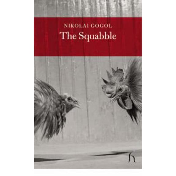 Pre-Owned The Squabble (Hesperus Classics) (Paperback) 1843910136 9781843910138
