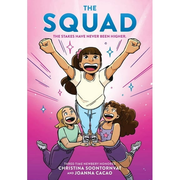 The Squad: A Graphic Novel (the Tryout #2), (Hardcover)