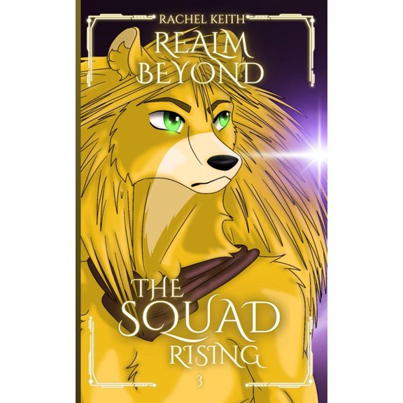 The Squad: Rising Realm Beyond, Book 3, (Paperback)