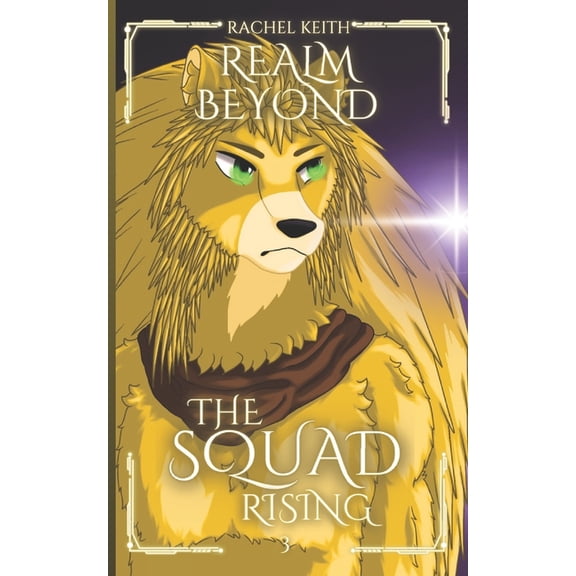 The Squad: Rising Realm Beyond, Book 3, (Paperback)