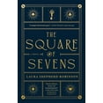 thumbnail image 1 of Pre-Owned The Square of Sevens (Paperback) 1668031132 9781668031131, 1 of 1