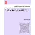 thumbnail image 1 of The Squire's Legacy., (Paperback), 1 of 1