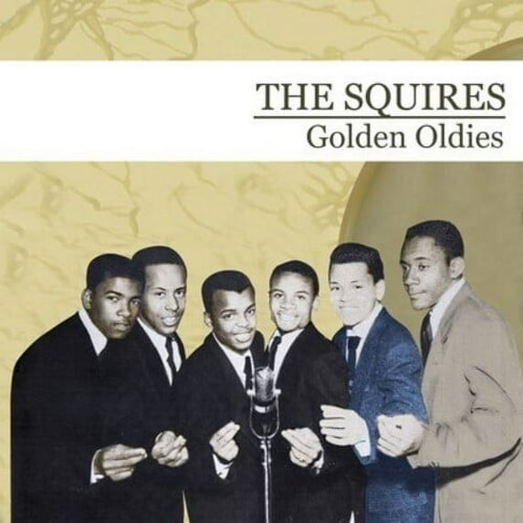 The Squires - Golden Oldies - Music & Performance - CD