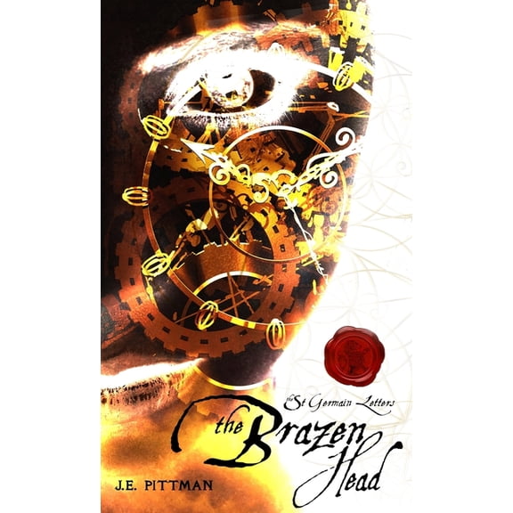 The St Germain Letters The Brazen Head, Book 1, (Paperback)