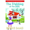 thumbnail image 1 of Bakers and Bulldogs Mysteries: The Staabbing at the Inn (Paperback), 1 of 1
