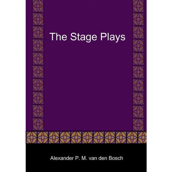 The Stage Plays, (Paperback)