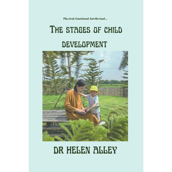 The Stages Of Child Development