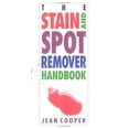 thumbnail image 1 of Pre-Owned The Stain and Spot Remover Handbook (Paperback) 0882668110 9780882668116, 1 of 1