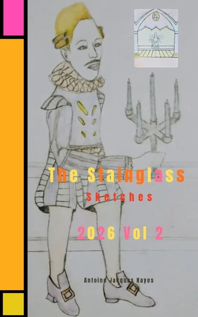 The Stainglass Sketches 2026 Vol ll, (Paperback)