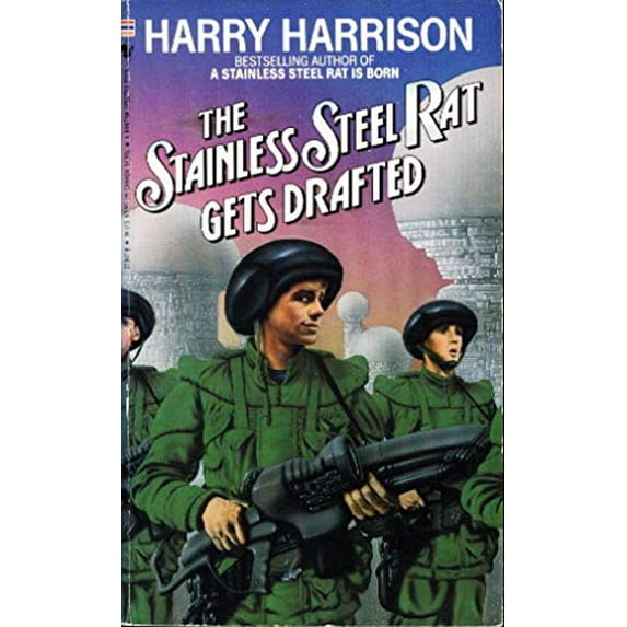 Pre-Owned The Stainless Steel Rat Gets Drafted (Paperback) 0553273078 9780553273076