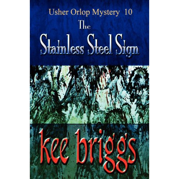 The Stainless Steel Sign (Paperback)