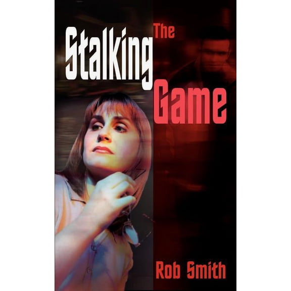 The Stalking Game, (Paperback)
