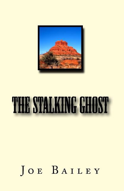 The Stalking Ghost (Paperback)