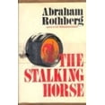thumbnail image 1 of Pre-Owned The Stalking Horse (Hardcover) 9780841502093, 1 of 1