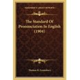 thumbnail image 1 of The Standard Of Pronunciation In English (1904) (Paperback), 1 of 1