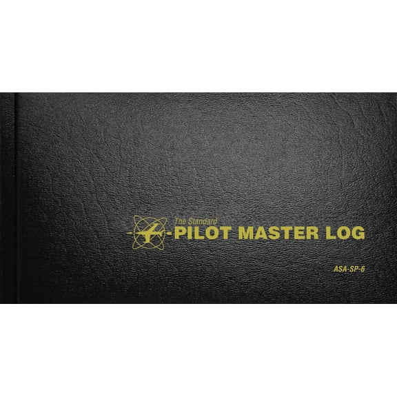 The Standard Pilot Master Log: Asa-Sp-6, (Hardcover)