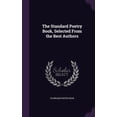 thumbnail image 1 of The Standard Poetry Book, Selected From the Best Authors (Hardcover), 1 of 1
