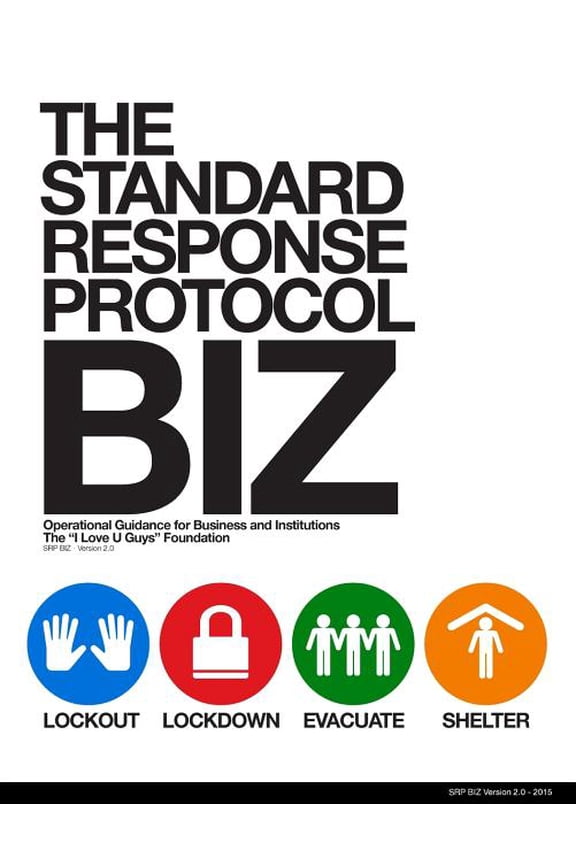The Standard Response Protocol - V2: The Standard Response Protocol - BIZ (Paperback)