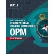 The Standard for Organizational Project Management OPM, Paperback