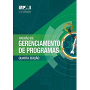 The Standard for Program Management - Fourth Edition BRAZILIAN PORTUGUESE Paperback