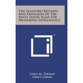 thumbnail image 1 of The Stanford Revision and Extension of the Binet-Simon Scale for Measuring Intelligence (Hardcover), 1 of 1