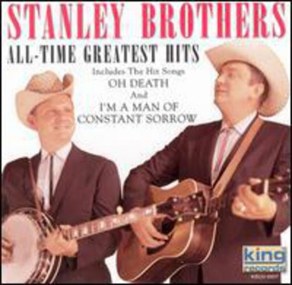 KING The Stanley Brothers - All-Time Greatest Hits - Music & Performance - CD