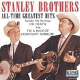 thumbnail image 1 of The Stanley Brothers - All-Time Greatest Hits - Music & Performance - CD, 1 of 1